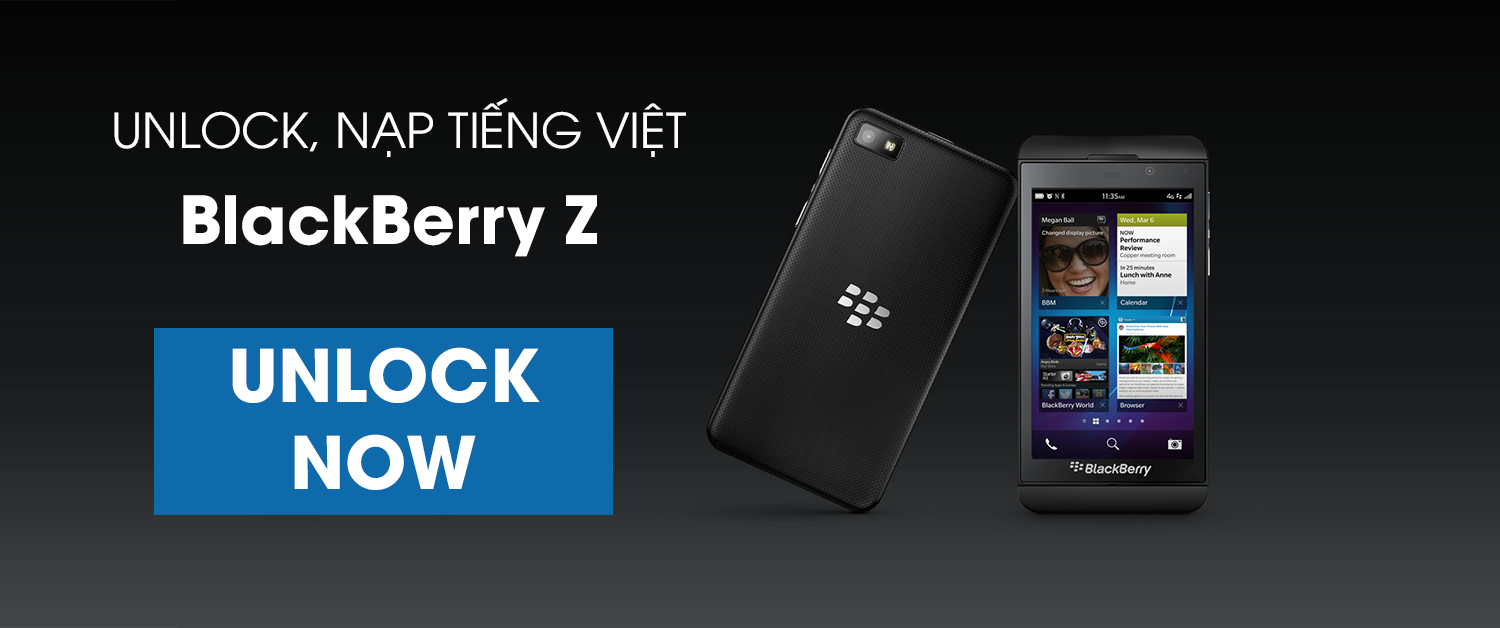 unlock, mở mạng, nạp tiếng việt, uprom blackberry Z3, Z30, Z10
